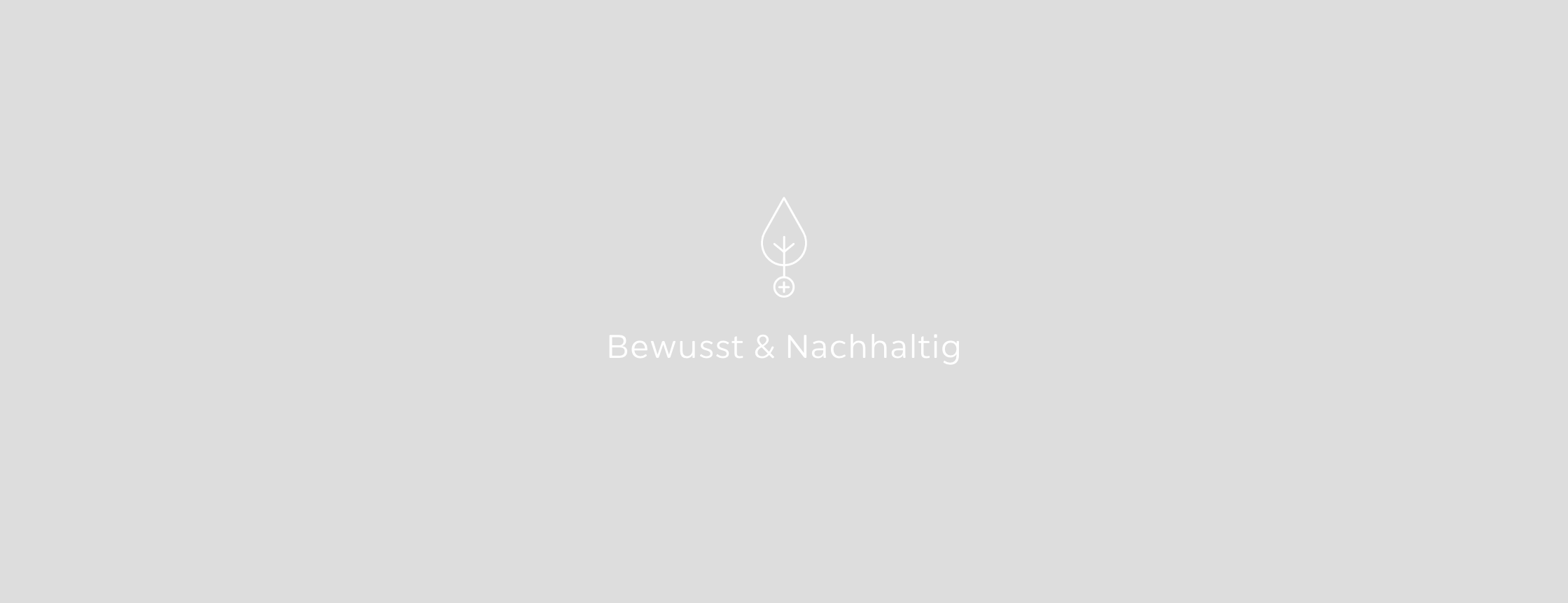 Bewusst & Nachhaltig